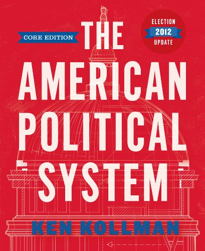 9780393921861: The American Political System (Core Edition Election Update (without policy chapters))