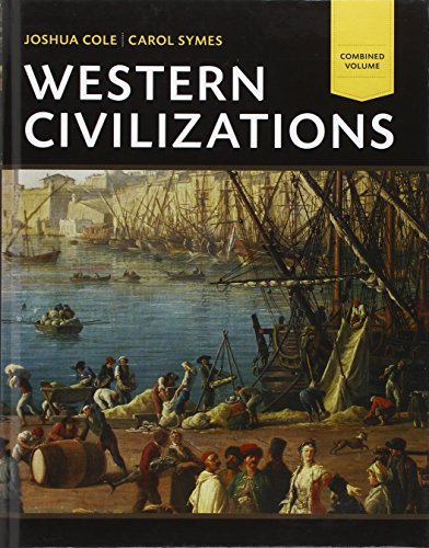 Beispielbild fr Western Civilizations : Their History and Their Culture zum Verkauf von Better World Books