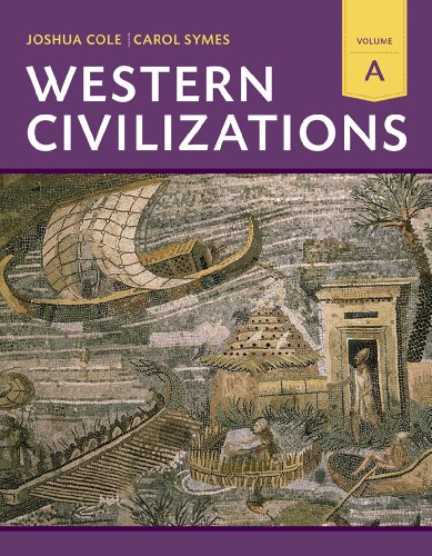 Stock image for Western Civilizations : Their History and Their Culture for sale by Better World Books