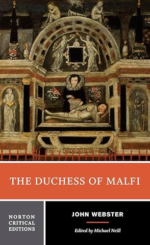 Beispielbild fr The Duchess of Malfi: A Norton Critical Edition zum Verkauf von ThriftBooks-Dallas