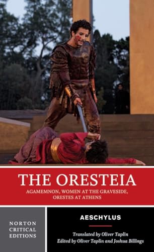 Imagen de archivo de The Oresteia: A Norton Critical Edition (Norton Critical Editions) a la venta por BooksRun