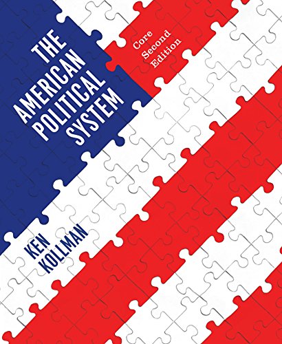 9780393923308: The American Political System (Second Core Edition (without policy chapters))