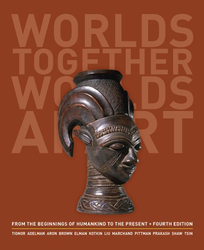 Stock image for Worlds Together, Worlds Apart : A History of the World: from the Beginnings of Humankind to the Present for sale by Better World Books