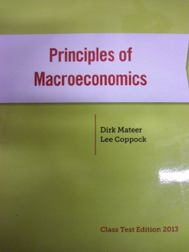 9780393923735: Principles of Macroeconomics [Class Test Edition 2013]