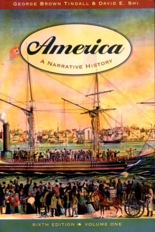 Stock image for America: A Narrative History (6th Edition, Volume One) for sale by Ergodebooks