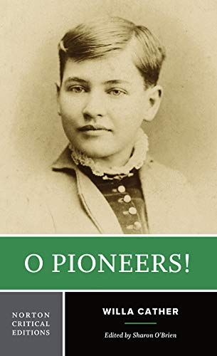Beispielbild fr O Pioneers! (First Edition) (Norton Critical Editions) zum Verkauf von SecondSale