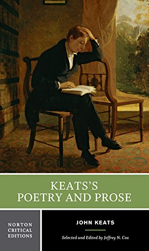 Imagen de archivo de Keats?s Poetry and Prose (NCE): A Norton Critical Edition: 0 (Norton Critical Editions) a la venta por WorldofBooks