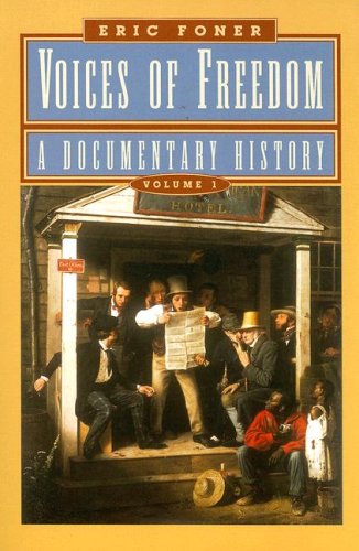 Beispielbild fr Voices of Freedom: A Documentary History zum Verkauf von Wonder Book