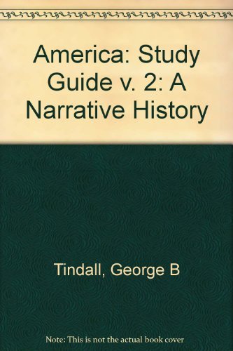Stock image for America: A Narrative History, Study Guide Volume II / Brief Sixth Edition for sale by dsmbooks