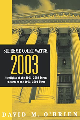 Stock image for Supreme Court Watch 2003 for sale by THE SAINT BOOKSTORE