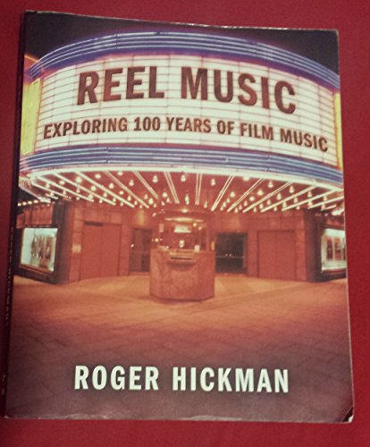 9780393925746: Reel Music: Exploring 100 Years Of Film Music