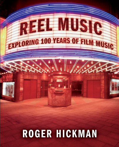 Stock image for Reel Music: Exploring 100 Years of Film Music for sale by Goodwill
