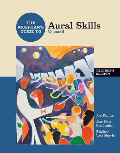 Imagen de archivo de Musician's Guide to Aural Skills V 2 Teachers Edition +CD a la venta por Irish Booksellers