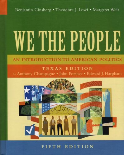 9780393926217: We the People : An Introduction to American Politics, Texas Edition