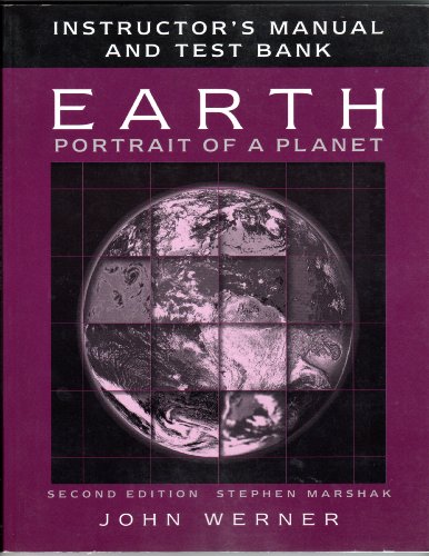 9780393926583: Earth: Portrait of a Planet Instructor's Manual / Test Item File