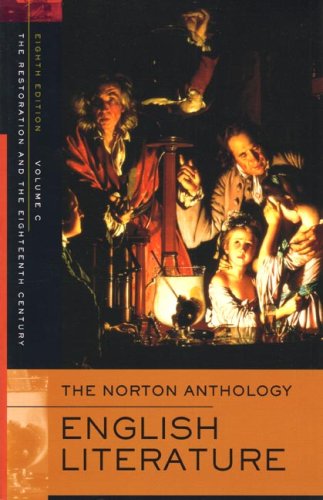 Beispielbild fr Norton Anthology of English Literature, 8th edition, vol. C: The Restoration and the Eighteenth Century zum Verkauf von Windows Booksellers