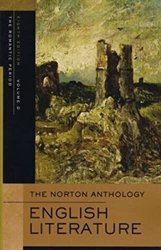 Stock image for The Norton Anthology of English Literature, Volume D: The Romantic Period for sale by SecondSale