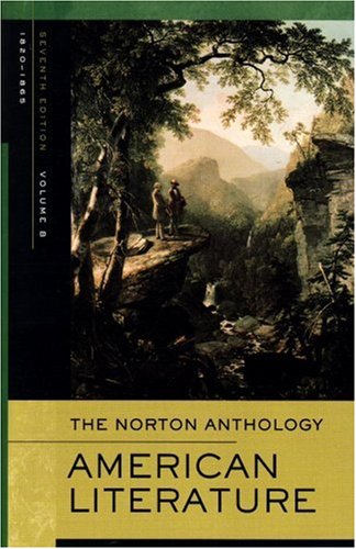Beispielbild fr The Norton Anthology of American Literature, Vol. B: 1820 to 1865 zum Verkauf von Gulf Coast Books