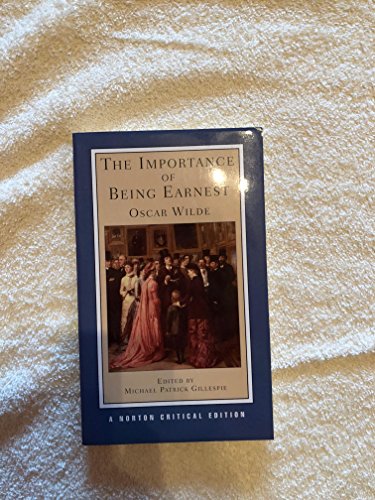 Beispielbild fr The Importance of Being Earnest (Norton Critical Editions) zum Verkauf von ZBK Books