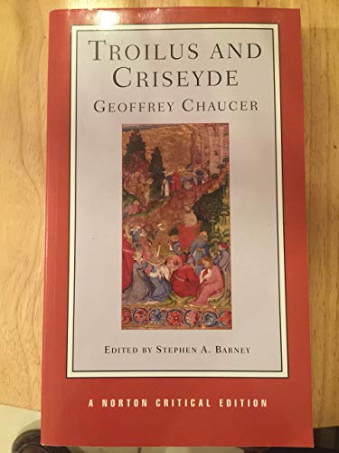 Beispielbild fr Troilus and Criseyde: A Norton Critical Edition (Norton Critical Editions) zum Verkauf von Goodwill of Colorado