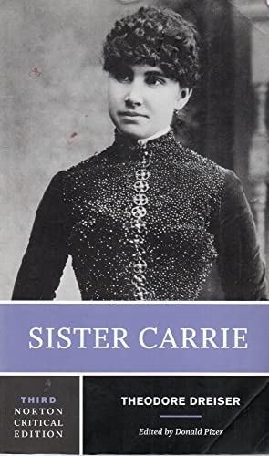 Stock image for Sister Carrie (Norton Critical Editions) for sale by SecondSale