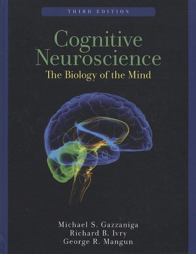 Imagen de archivo de Cognitive Neuroscience: The Biology of the Mind (Third Edition) a la venta por More Than Words