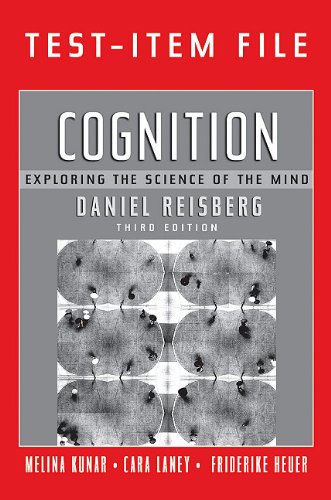 9780393928044: Test Bank: for Cognition: Exploring the Science of the Mind, Third Media Edition