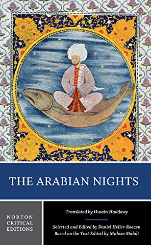 Beispielbild fr The Arabian Nights: A Norton Critical Edition (Norton Critical Editions) zum Verkauf von Goodwill Books