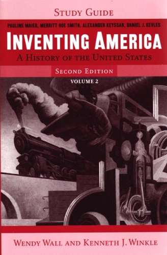 Imagen de archivo de Inventing America, Volume 2: A History of the United States a la venta por ThriftBooks-Dallas