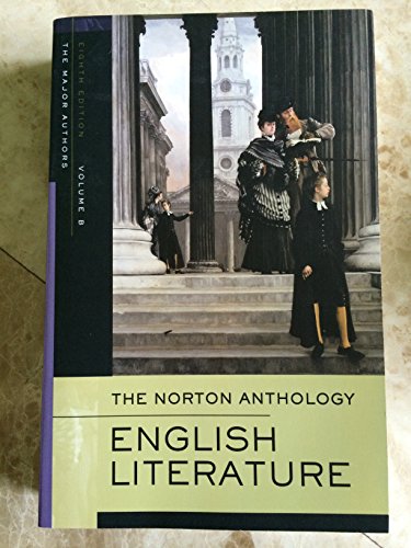 Imagen de archivo de The Norton Anthology of English Literature, Vol. B: The Romantic Period through the Twentieth Century and After a la venta por Your Online Bookstore