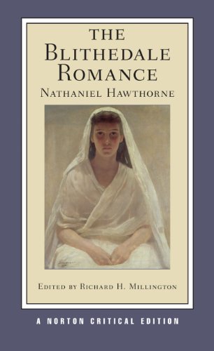 Imagen de archivo de The Blithedale Romance: A Norton Critical Edition a la venta por ThriftBooks-Atlanta