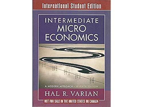 Beispielbild fr Intermediate Microeconomics  " A Modern Approach 7e International Student Edition zum Verkauf von WorldofBooks