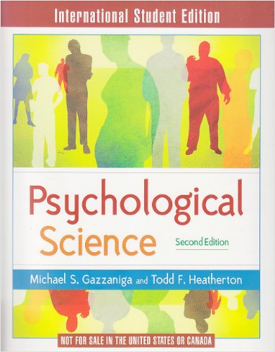 Psychological Science (9780393928648) by Gazzaniga, Michael; Heatherton, Todd