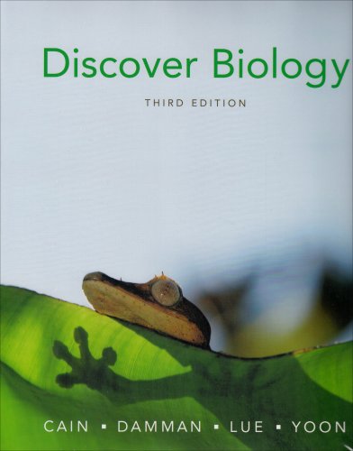 Stock image for Discover Biology Cain, Michael L.; Damman, Hans; Lue, Robert; Yoon, Carol Kaesuk and Morel, Richard for sale by Textbookplaza
