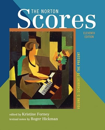 9780393928907: The Norton Scores: for The Enjoyment of Music: An Introduction to Perceptive Listening, Tenth Edition