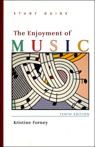 Beispielbild fr The Enjoyment of Music: Study Guide zum Verkauf von Wonder Book