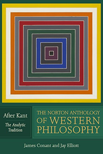 9780393929089: The Norton Anthology of Western Philosophy: After Kant The Analytical Tradition