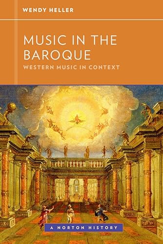 Imagen de archivo de Music in the Baroque (Western Music in Context: A Norton History) a la venta por Textbooks_Source