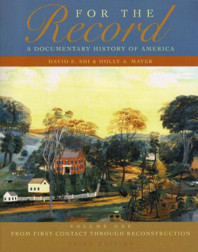 Imagen de archivo de For the Record : A Documentary History of America, Third Edition, Volume 1 a la venta por Better World Books: West