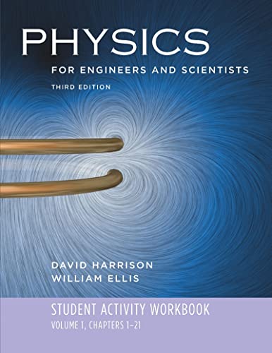 Stock image for Student Activity Workbook: for Physics for Engineers and Scientists, Third Edition (Vol. 1) for sale by HPB-Ruby