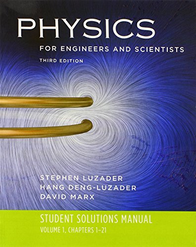 Imagen de archivo de Student Solutions Manual: For Physics For Engineers And Scientists, Third Edition ; 9780393929799 ; 0393929795 a la venta por APlus Textbooks
