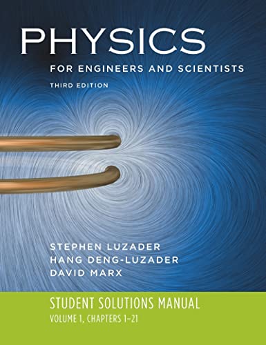 9780393929799: Student Solutions Manual: for Physics for Engineers and Scientists, Third Edition