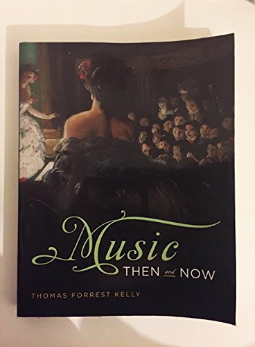 9780393929881: Music Then and Now