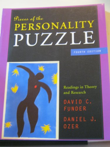 Imagen de archivo de Pieces of the Personality Puzzle : Readings in Theory and Research, Fourth Edition a la venta por Better World Books: West