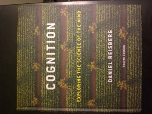 9780393930481: Cognition: Exploring the Science of the Mind