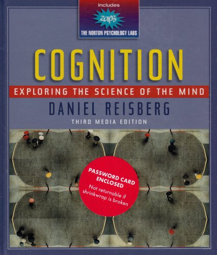 Beispielbild fr Cognition : Exploring the Science of the Mind zum Verkauf von Better World Books