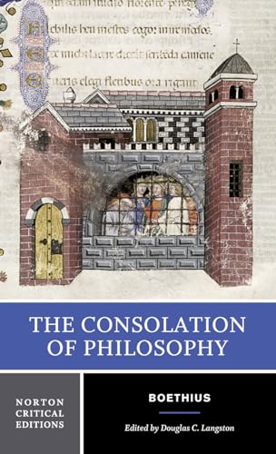 Beispielbild fr The Consolation of Philosophy: A Norton Critical Edition (Norton Critical Editions) zum Verkauf von BooksRun