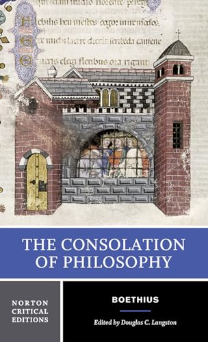 Stock image for The Consolation of Philosophy: A Norton Critical Edition for sale by ThriftBooks-Dallas