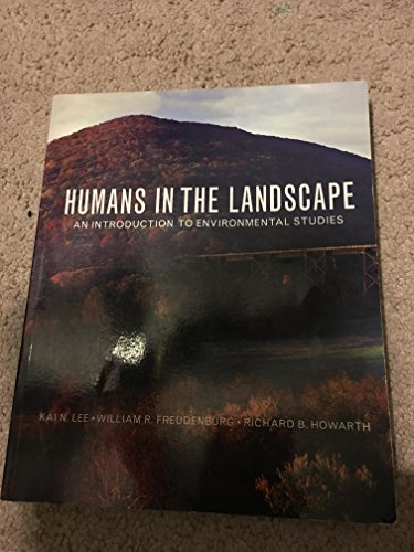 Stock image for Humans in the Landscape: An Introduction to Environmental Studies for sale by ZBK Books