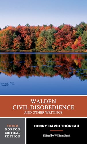 Walden, Civil Disobedience, and Other Writings (Norton Critical Editions) (9780393930900) by Thoreau, Henry David